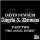 David Newsum - Angels & Demons Part Two (The Angel Inside)